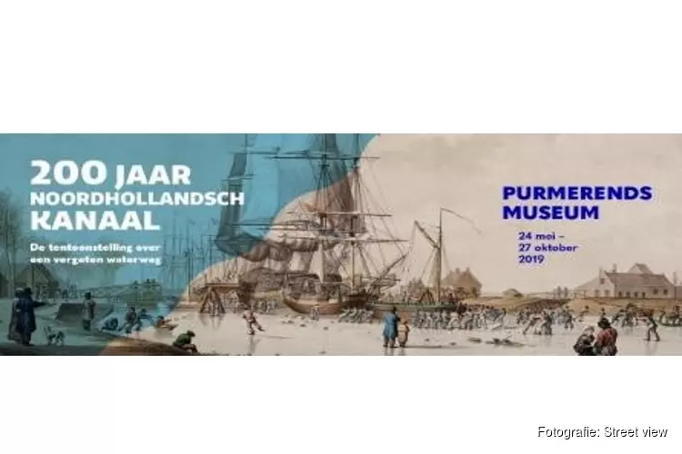 Nog te zien t/m 27 oktober 2019 - 200 Jaar Noordhollandsch Kanaal